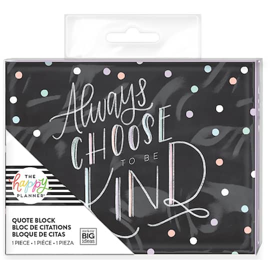 The Happy Planner&#xAE; Quote Block, Be Kind